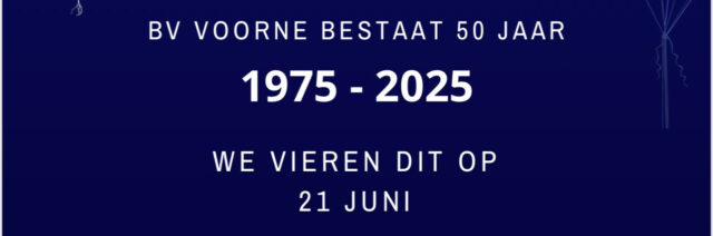 Aanmelden feest 50 jaar BV Voorne